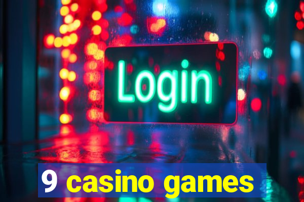 9 casino games