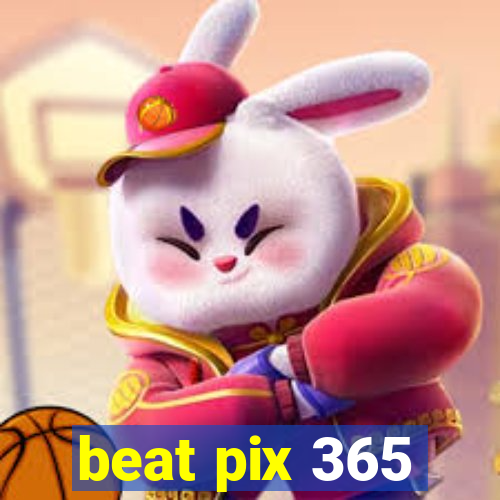 beat pix 365