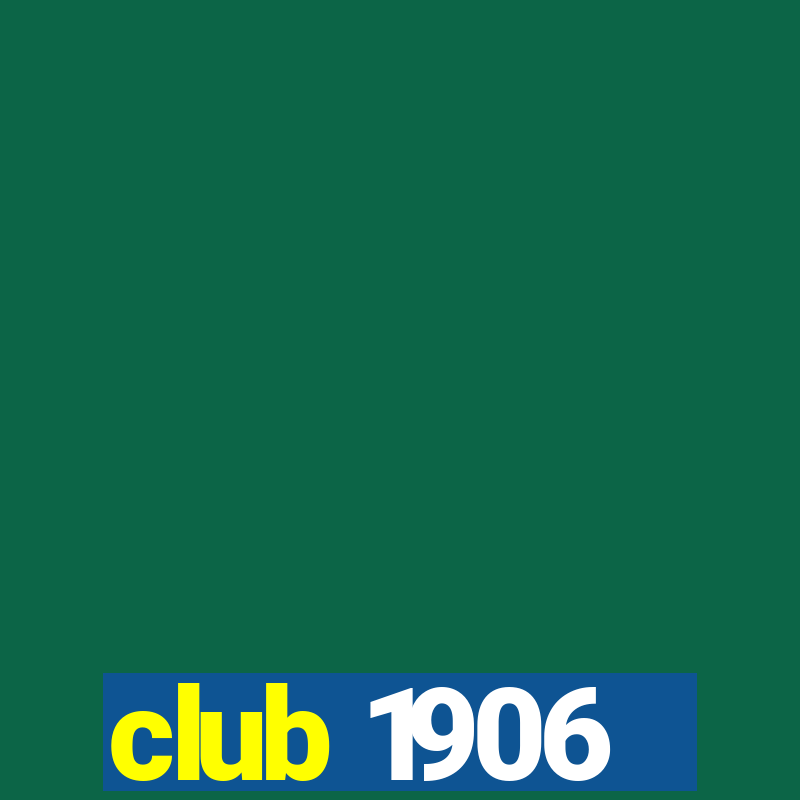 club 1906