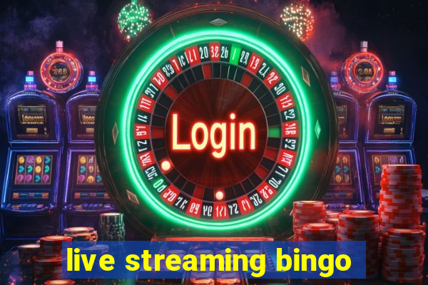 live streaming bingo