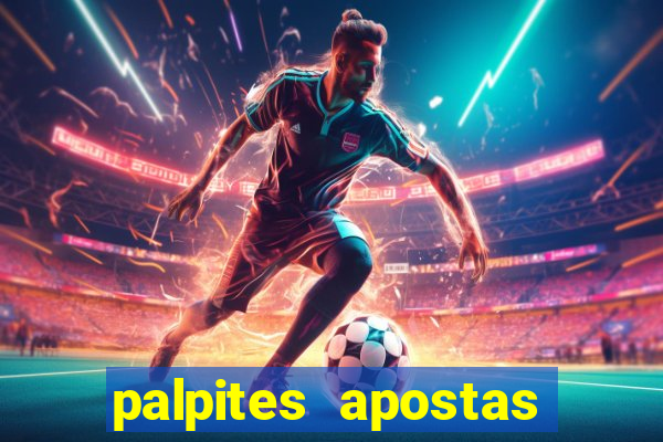 palpites apostas jogos de hoje