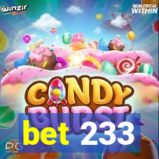 bet 233