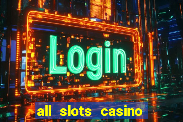 all slots casino $1 deposit