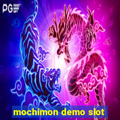 mochimon demo slot