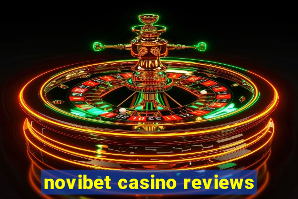 novibet casino reviews