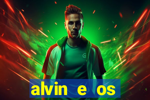 alvin e os esquilos 3 redecanais