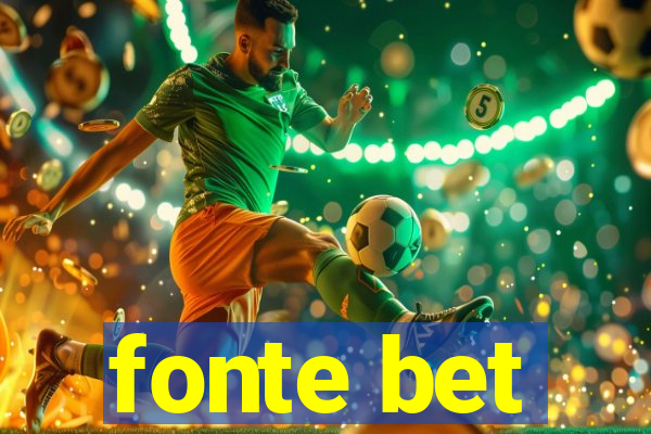 fonte bet