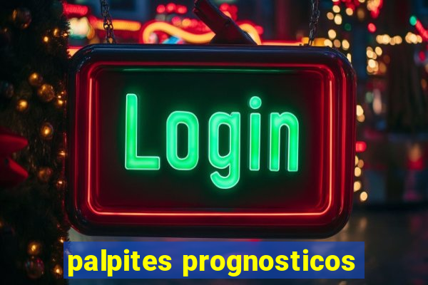 palpites prognosticos