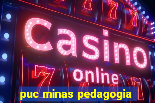 puc minas pedagogia