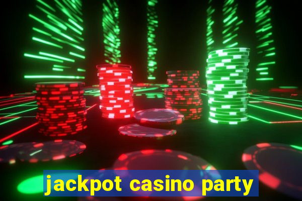 jackpot casino party