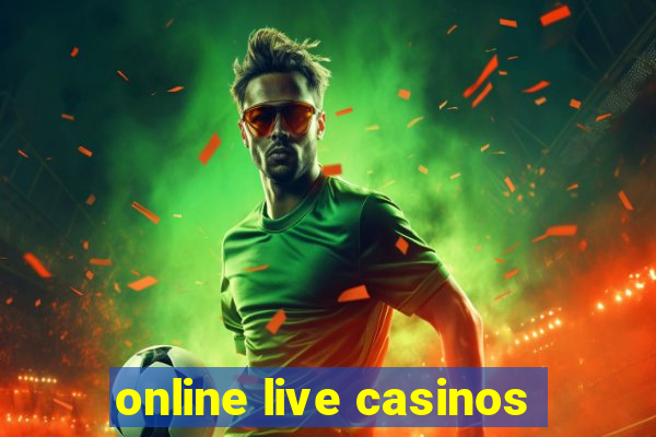 online live casinos