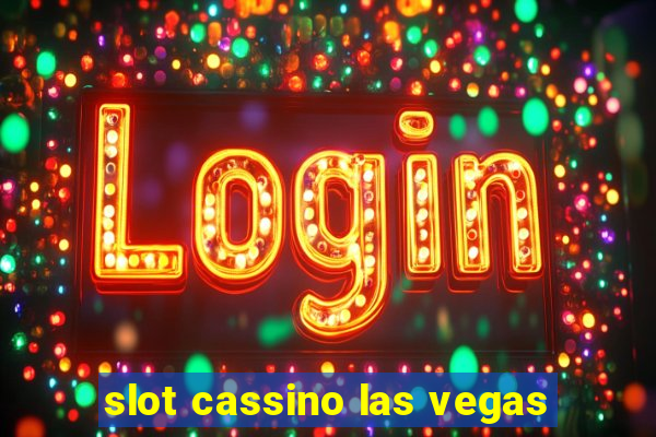 slot cassino las vegas