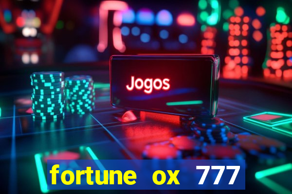 fortune ox 777 fortuna 77