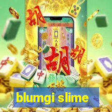 blumgi slime