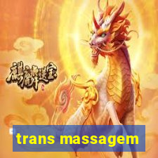 trans massagem