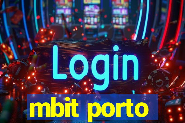 mbit porto