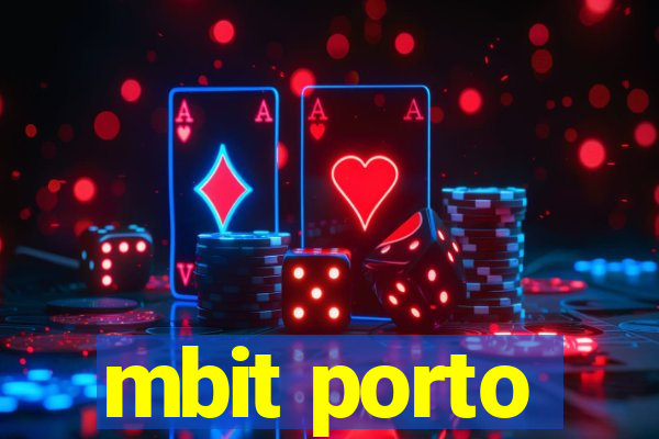 mbit porto