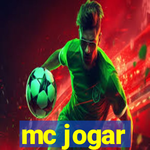 mc jogar