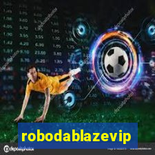 robodablazevip