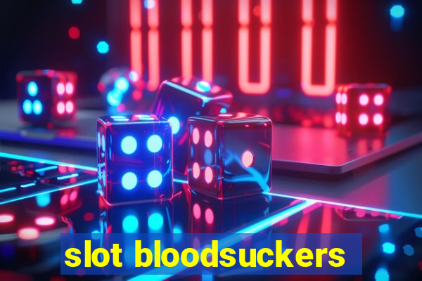 slot bloodsuckers