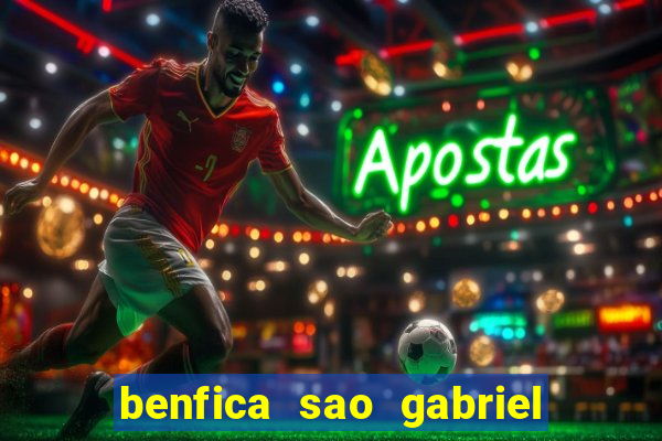 benfica sao gabriel do oeste