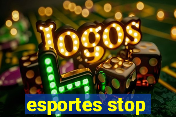 esportes stop