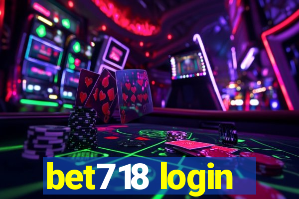 bet718 login