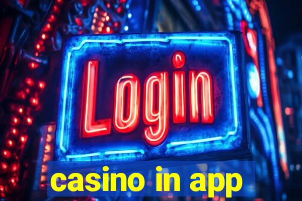 casino in app