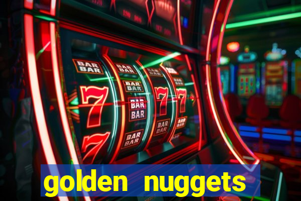 golden nuggets casino las vegas