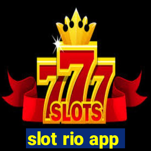 slot rio app