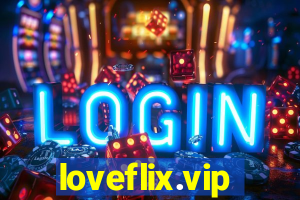 loveflix.vip