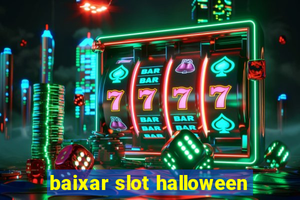 baixar slot halloween