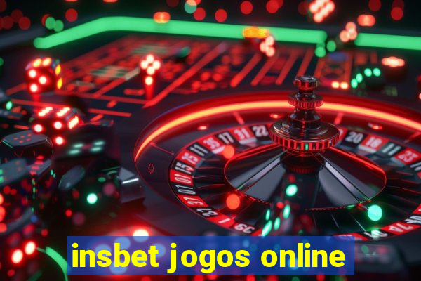 insbet jogos online