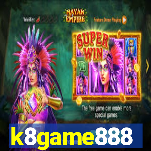 k8game888