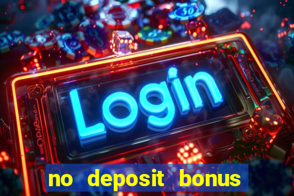 no deposit bonus slot games