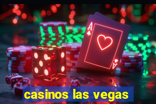 casinos las vegas