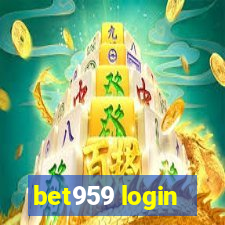 bet959 login