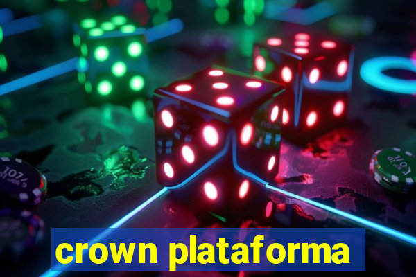 crown plataforma