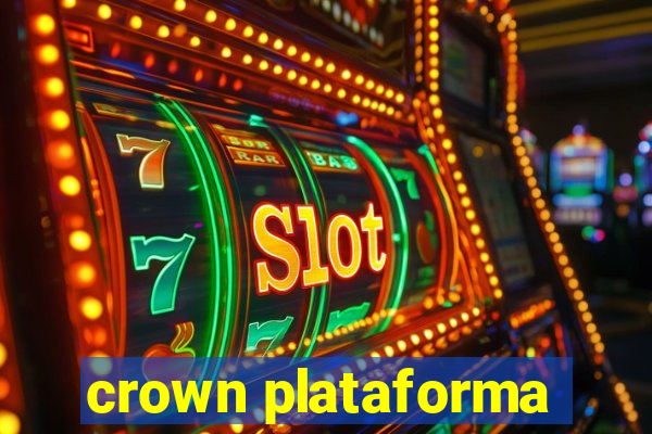 crown plataforma