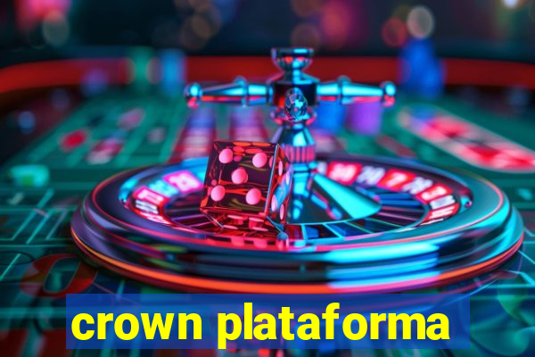 crown plataforma