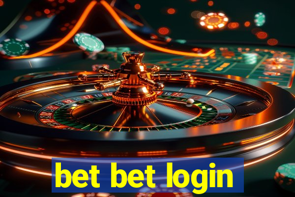 bet bet login