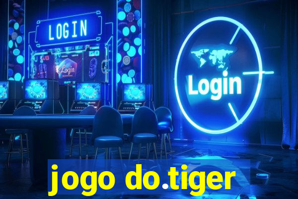 jogo do.tiger