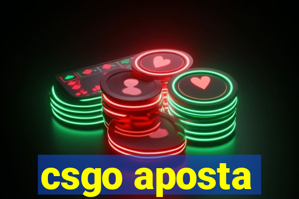 csgo aposta