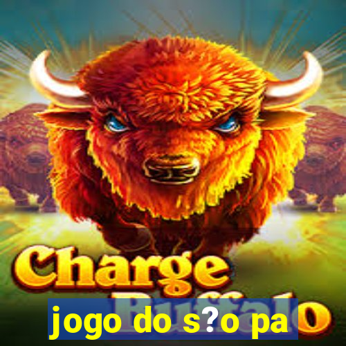 jogo do s?o pa