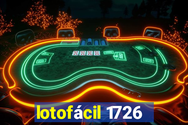 lotofácil 1726