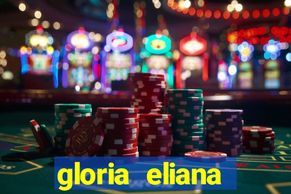 gloria eliana ribeiro letra