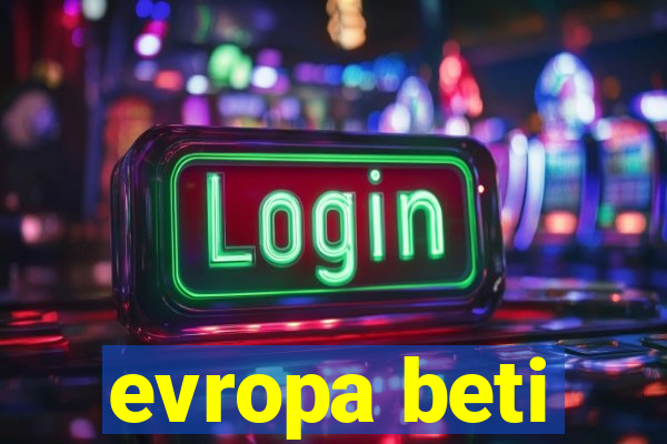 evropa beti