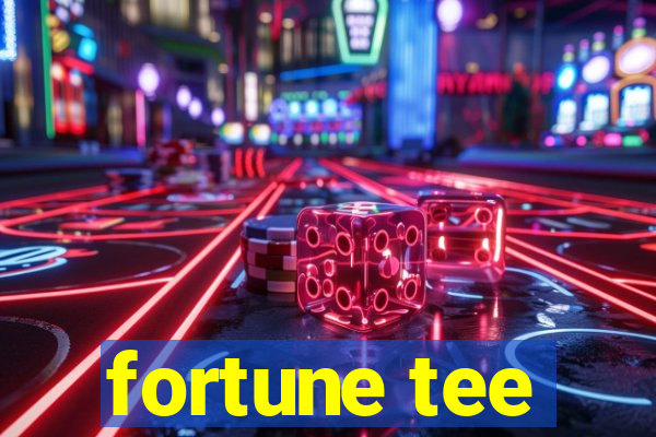 fortune tee