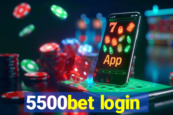 5500bet login