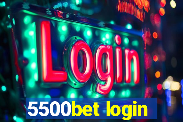 5500bet login